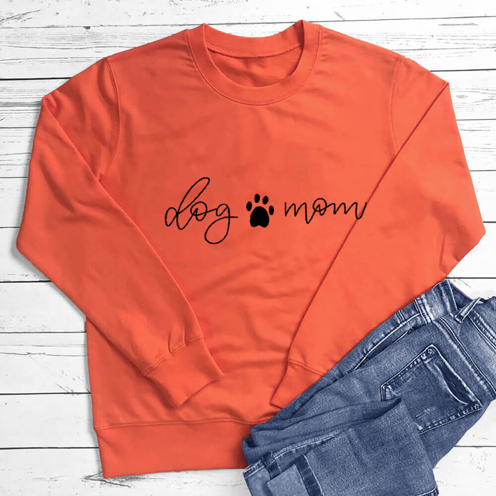 Dog Mom Themed Long Sleeve Sweatshirt for Women